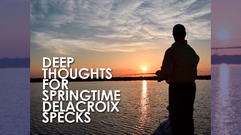 According to Larry Frey, taking a page from your wintertime playbook can pay big dividends for speckled trout fishermen in May.